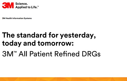 eGuide: The standard for yesterday, today and tomorrow: 3M APR DRGs
